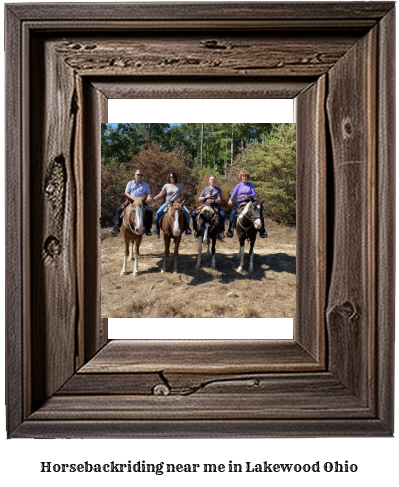 horseback riding near me in Lakewood, Ohio